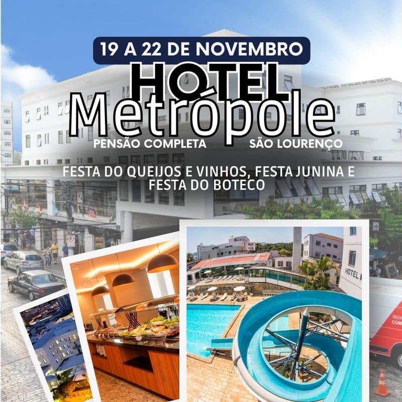 São Lourenço, Hotel Metropole com pensão completa — saída em novembro